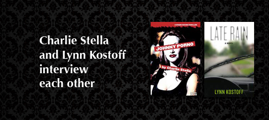 Charlie Stella and Lynn Kostoff interview each other
